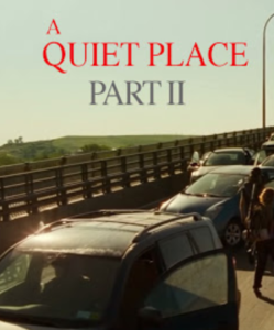 A Quiet Place II