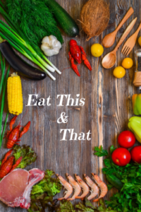 Eat This AND That