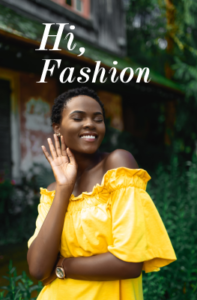 Hi, Fashion