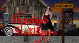 Stranded with Strangers