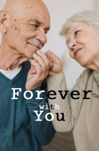 Forever with You